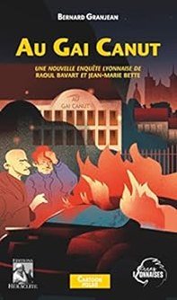 Couverture du polar Au Gai Canut par Bernard Granjean